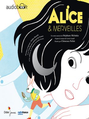 cover image of Alice & Merveilles